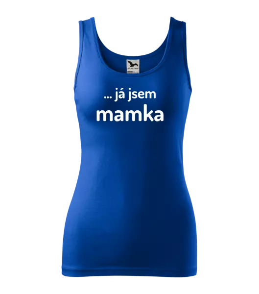 Dámské tílko ... já jsem mamka