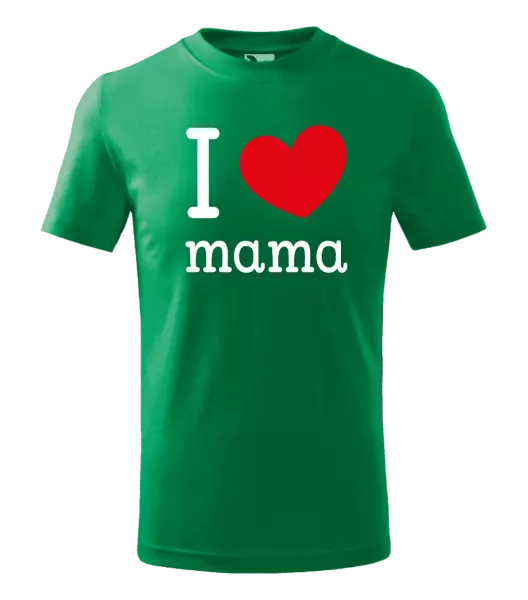 Detské tričko I love mama