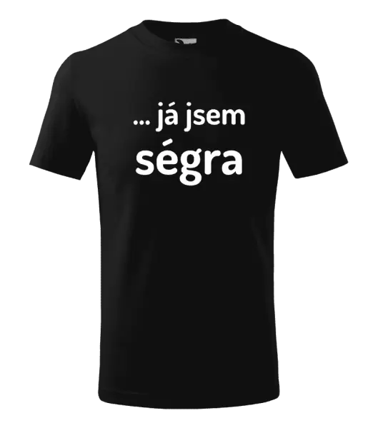 Dětské tričko ... já jsem ségra