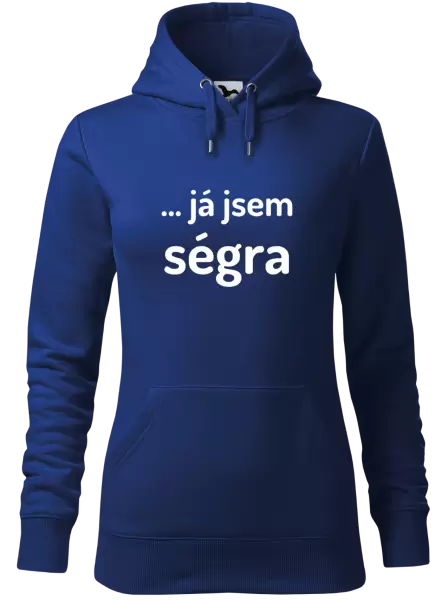 Dámská mikina ... já jsem ségra