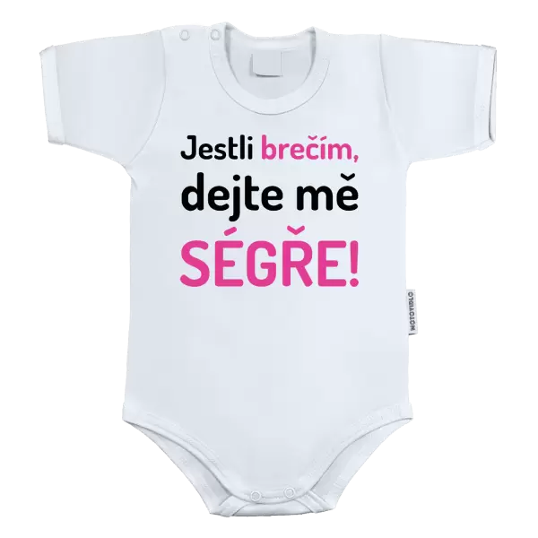 Dětské body Jestli brečím, dejte mě ségře