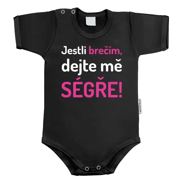 Dětské body Jestli brečím, dejte mě ségře