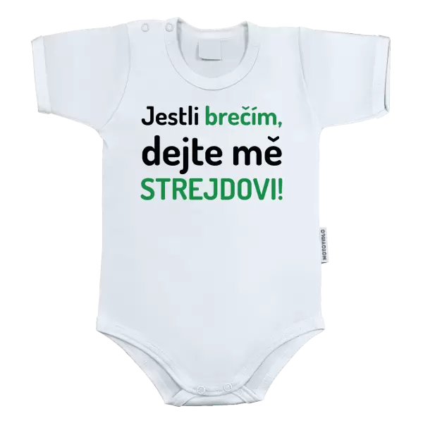 Dětské body Jestli brečím, dejte mě strejdovi