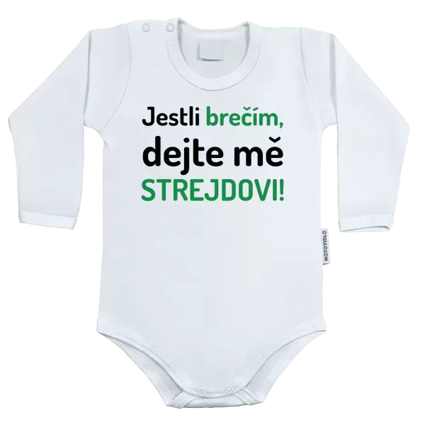 Dětské body Jestli brečím, dejte mě strejdovi
