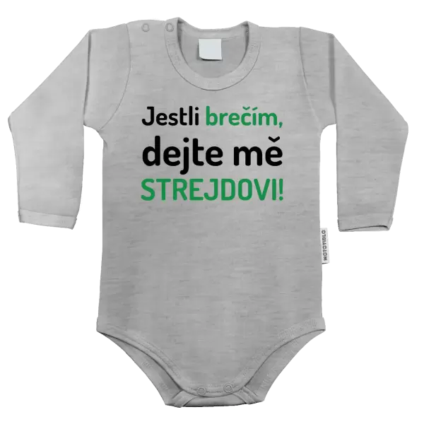Dětské body Jestli brečím, dejte mě strejdovi