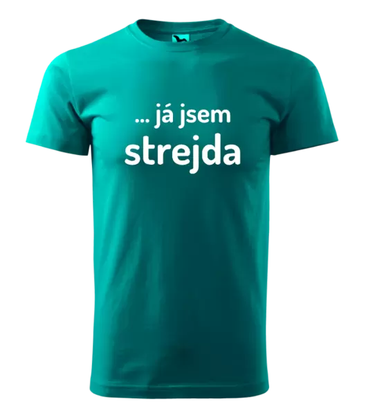 Pánské tričko ... já jsem strejda