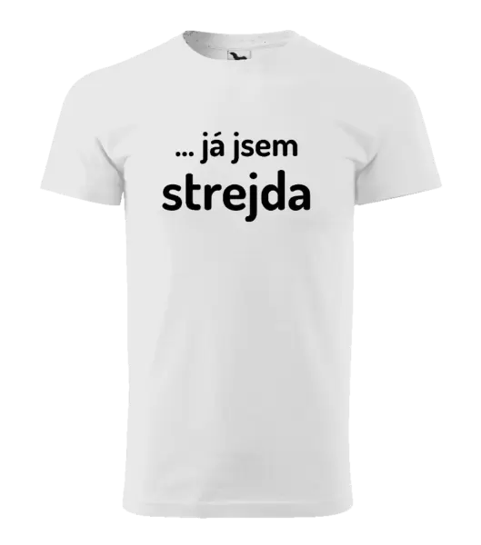 Pánské tričko ... já jsem strejda