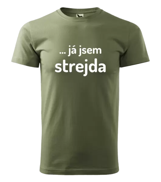 Pánské tričko ... já jsem strejda