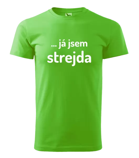 Pánské tričko ... já jsem strejda