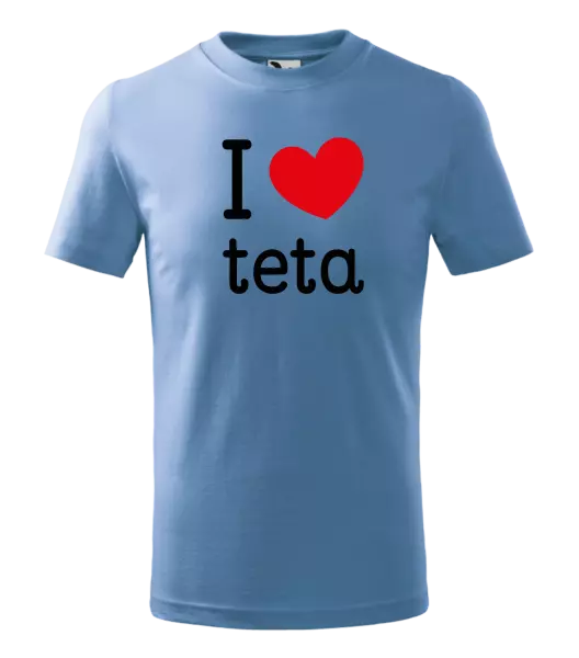 Detské tričko I love teta 