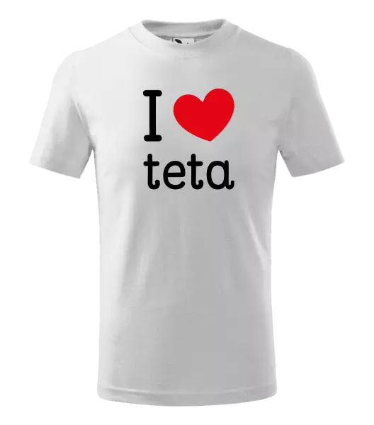 Detské tričko I love teta 