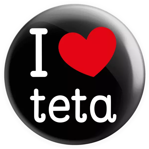Placka I love teta 