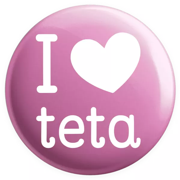 Placka I love teta 