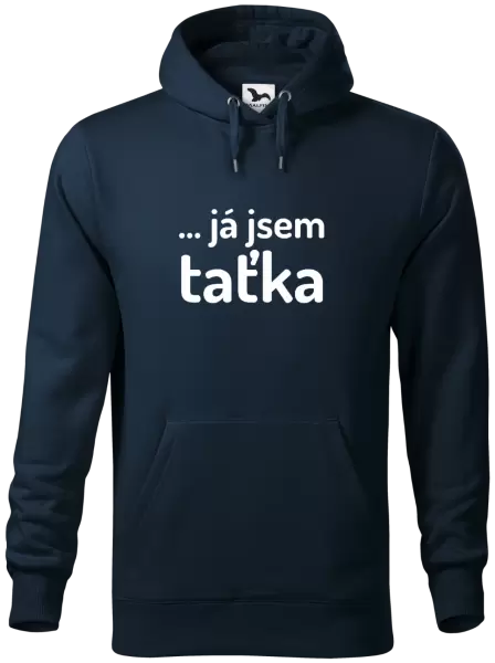 Pánská mikina ... já jsem taťka