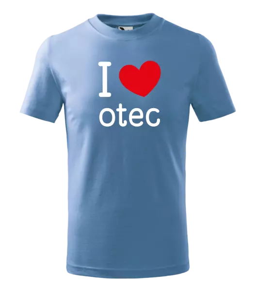 Detské tričko I love otec