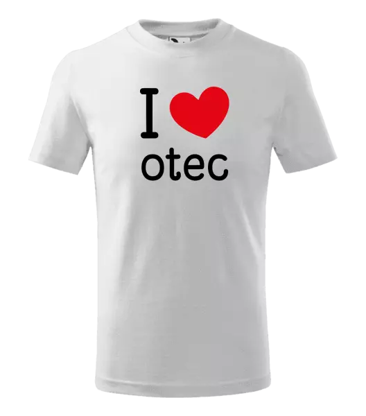 Detské tričko I love otec