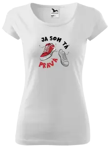 Dámske tričko Ja som ta pravá