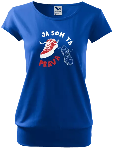 Dámske tričko Ja som ta pravá