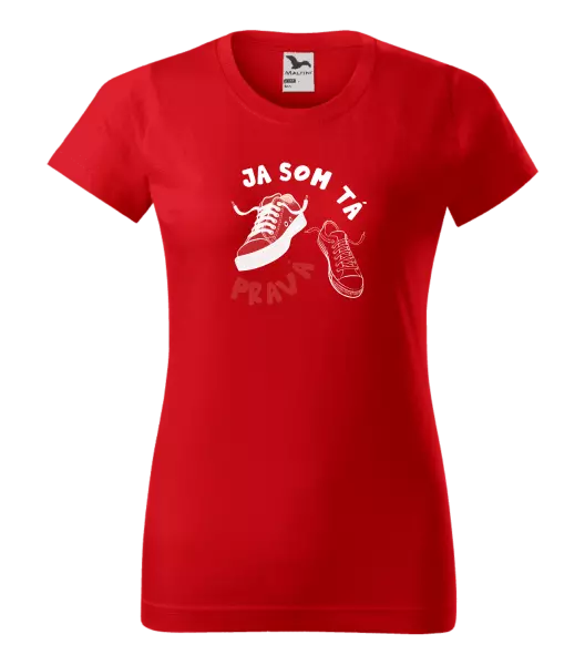 Dámske tričko Ja som ta pravá