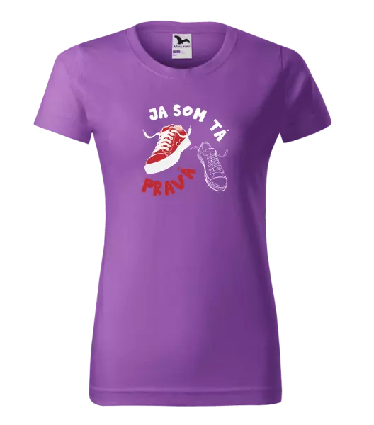 Dámske tričko Ja som ta pravá