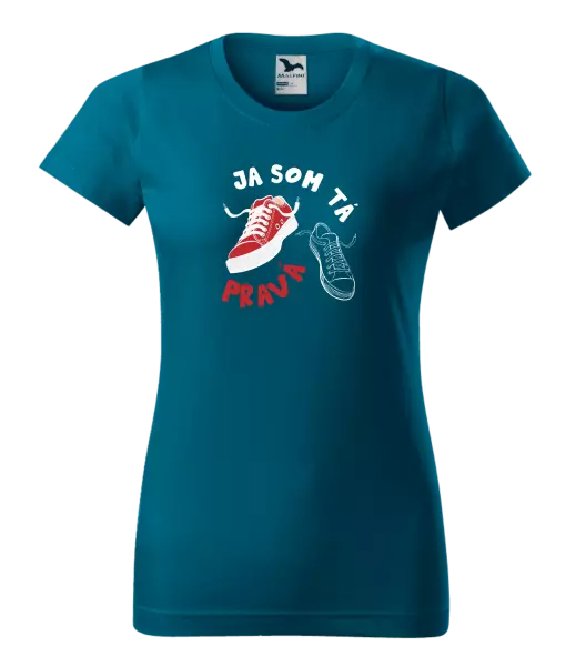 Dámske tričko Ja som ta pravá