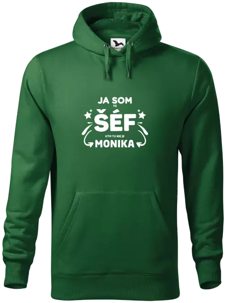 Pánska mikina Ja som tu šéf, kým tu nie je meno.