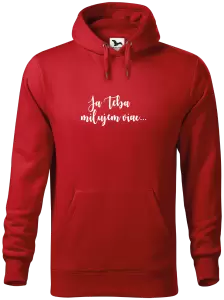 Pánska mikina Ja Teba milujem viac