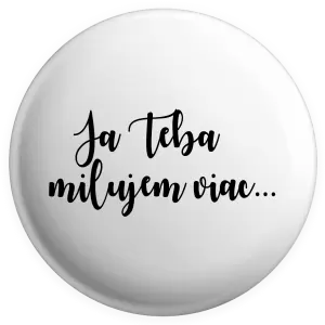 Placka Ja Teba milujem viac