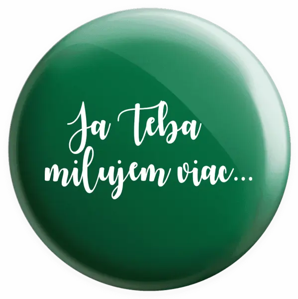 Placka Ja Teba milujem viac