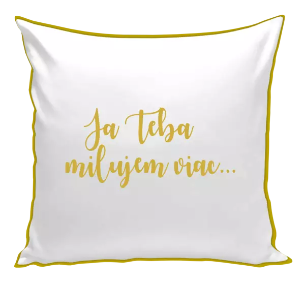 Vankúš Ja Teba milujem viac