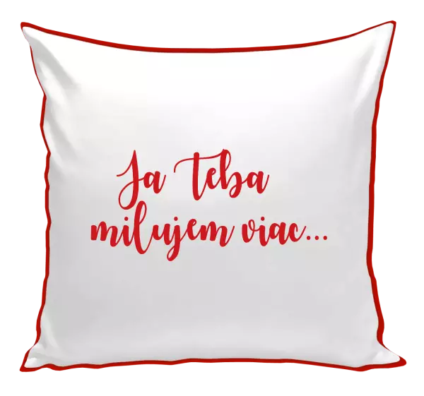 Vankúš Ja Teba milujem viac