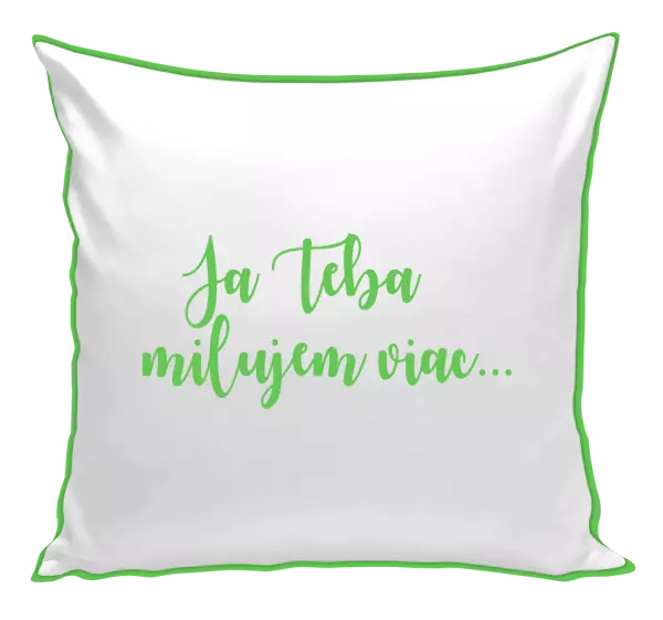 Vankúš Ja Teba milujem viac