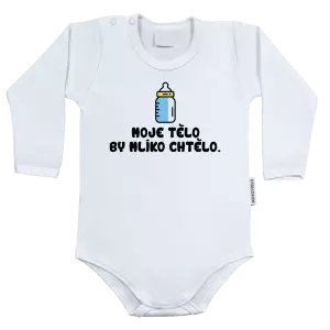 Dětské body s dlouhým rukávem Moje tělo by mlíko chtělo