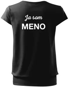 Dámske tričko Ja som... (vlastné meno) 