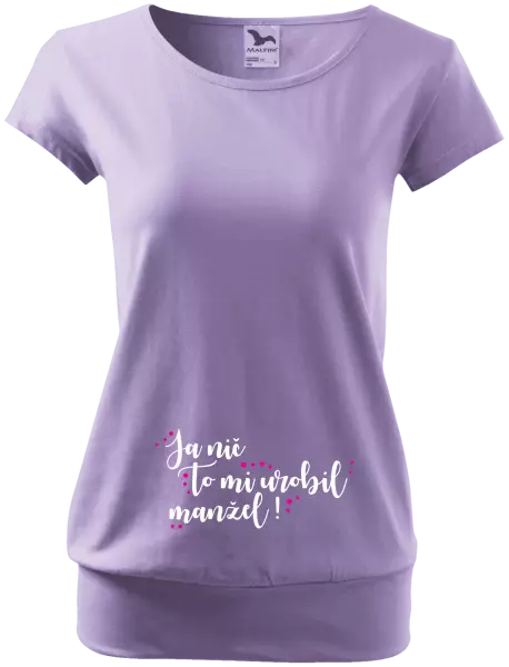 Tehotenské tričko Ja nič, to mi urobil manžel!