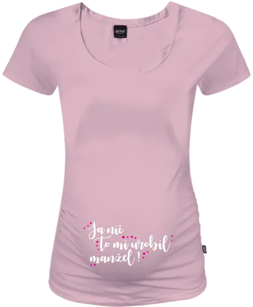 Tehotenské tričko Ja nič, to mi urobil manžel!