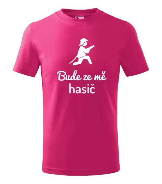 Dětské tričko Bude ze mě hasič