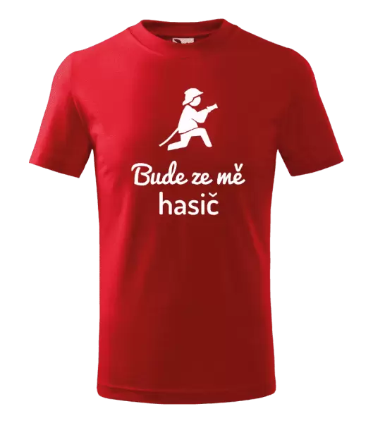 Dětské tričko Bude ze mě hasič