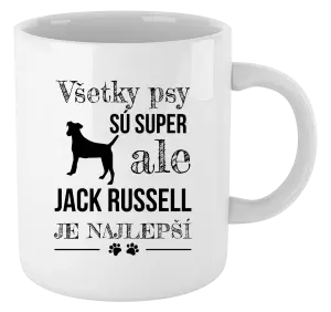 Hrnček Jack Russel je najlepší