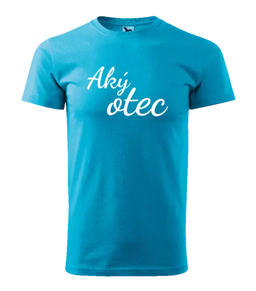 Pánske tričko Aký otec