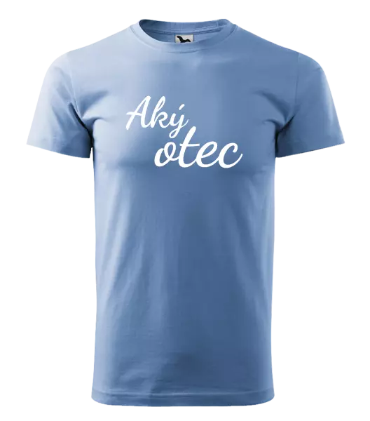 Pánske tričko Aký otec