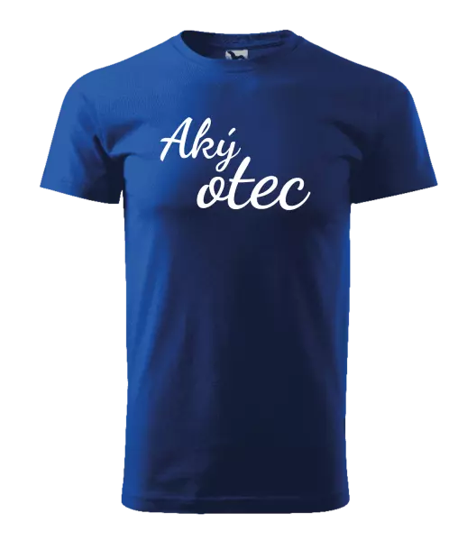 Pánske tričko Aký otec