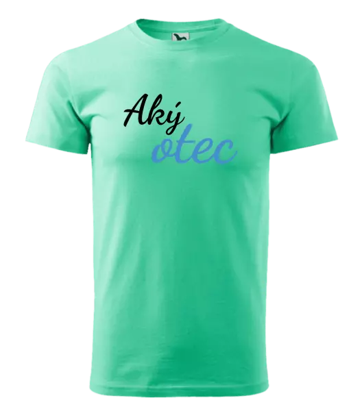 Pánske tričko Aký otec