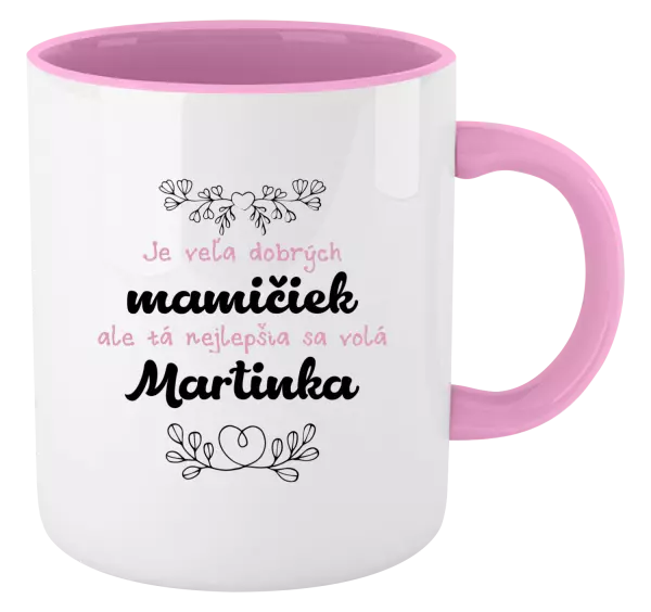 Hrnček  Je vela hodných mamičiek... -