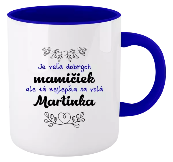 Hrnček  Je vela hodných mamičiek... -