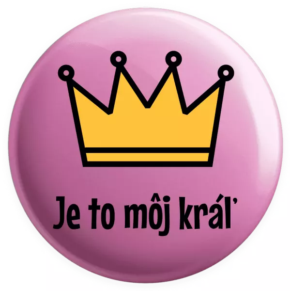 Placka Je to môj kráľ