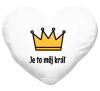 Vankúš Je to môj kráľ