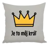 Vankúš Je to môj kráľ