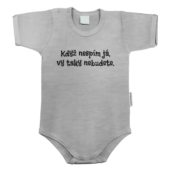 Dětské body Když nespím já, vy taky nebudete