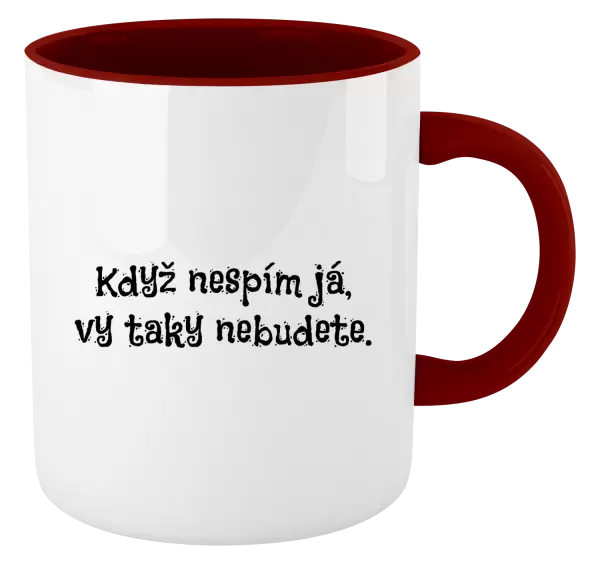 Hrnek Když nespím já, vy taky nebudete